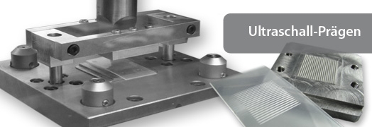 Ultraschall-Prägen
